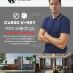 Curso de V-Ray para SketchUp (Intermedio)